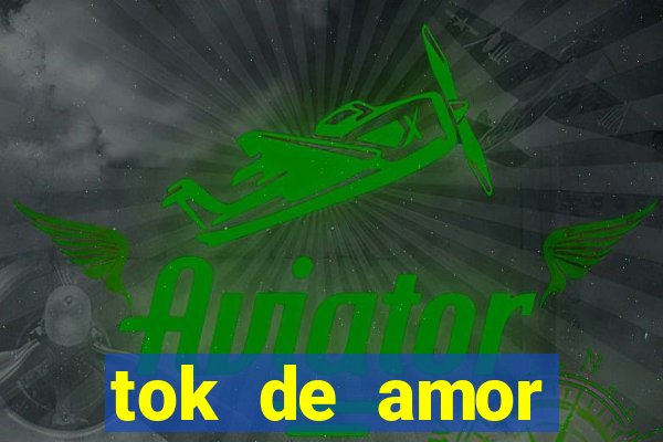 tok de amor boutique santos